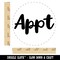 Appointment Appt Abbreviation Rubber Stamp for Stamping Crafting Planners